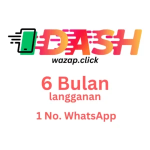 Akses 6 Bulan - Dash.Wazap.Click