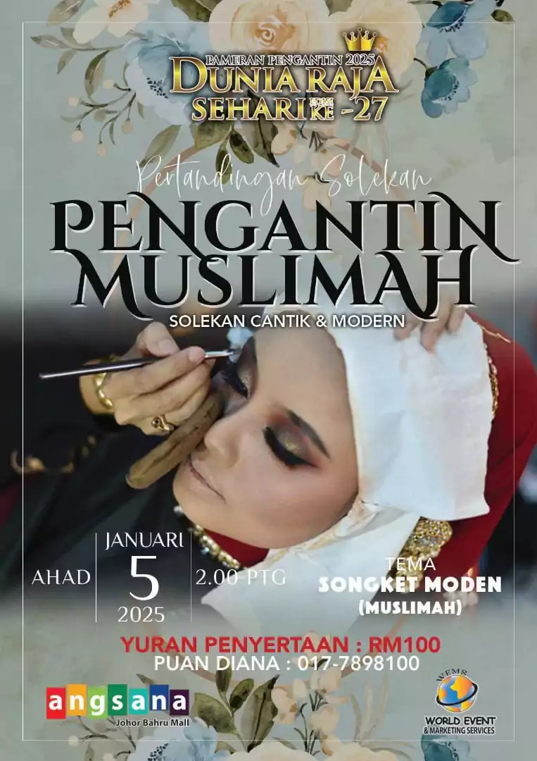 pameran pengantin dunia raja sehari terbesar johor